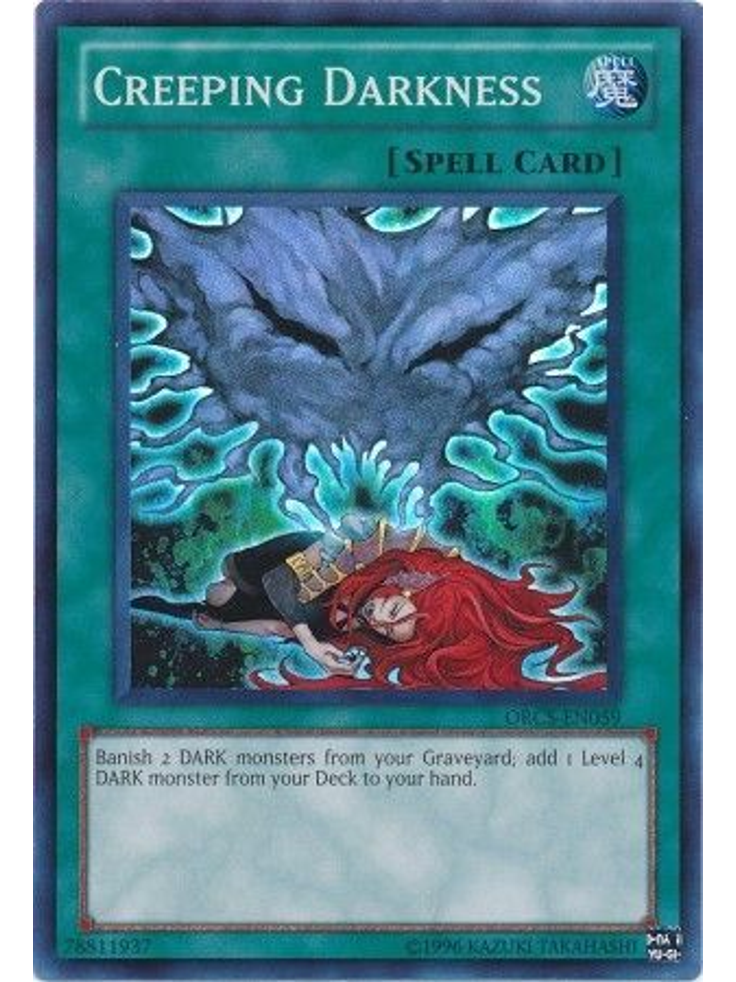 Creeping Darkness - ORCS-EN059 - Super Rare Unlimited 1