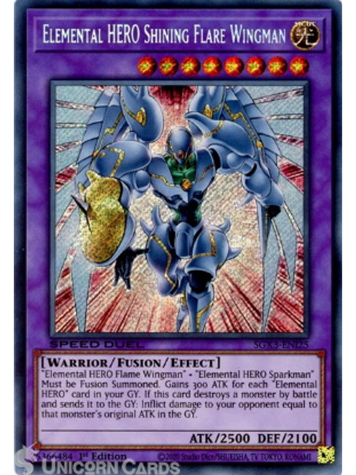 Elemental HERO Shining Flare Wingman - SGX3-ENI25 - Secret Rare 1st Edition 1