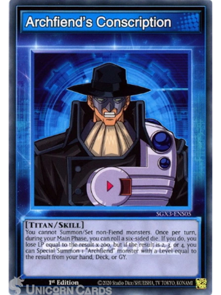 Archfiend's Conscription - SGX3-ENS05 - Common 1st Edition 1