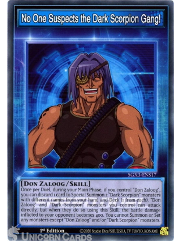 No One Suspects the Dark Scorpion Gang! - SGX3-ENS17 - Common 1st Edition 1