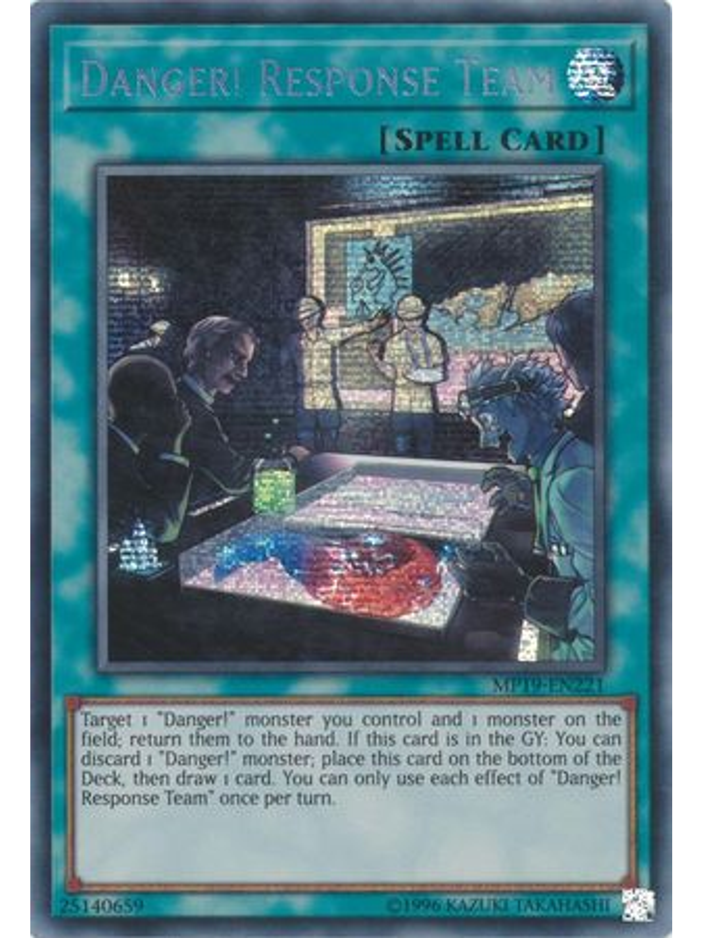 Danger! Response Team - MP19-EN221 - Prismatic Secret Rare Unlimited 1
