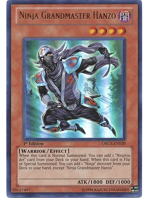 Ninja Grandmaster Hanzo - ORCS-EN029 - Ultra Rare 1st Edition