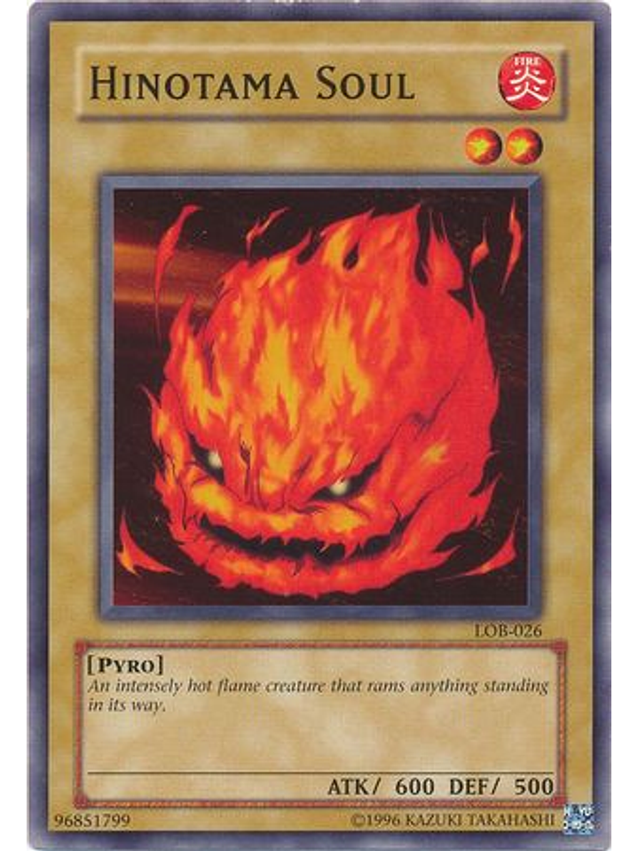 Hinotama Soul - LOB-EN026 - Common Unlimited (25th Anniversary Edition) 1