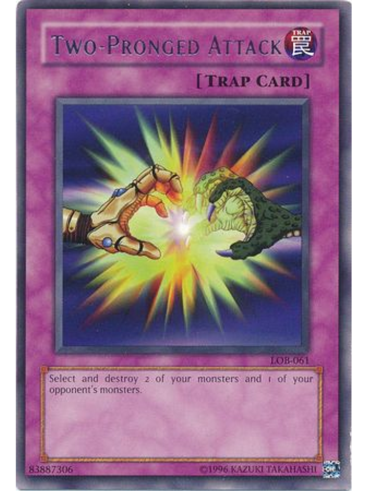 Two-Pronged Attack - LOB-EN061 - Rare Unlimited (25th Anniversary Edition) 1