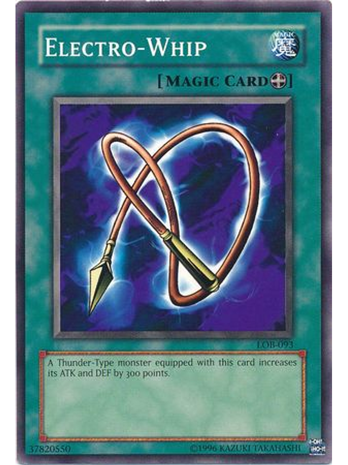 Electro-Whip - LOB-EN093 - Common Unlimited (25th Anniversary Edition) 1