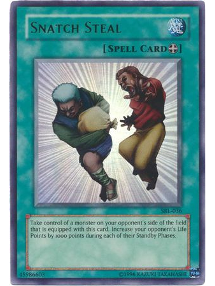 Snatch Steal - SRL-EN036 - Ultra Rare Unlimited (25th Anniversary Edition) 1