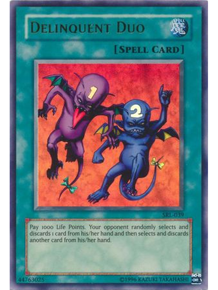 Delinquent Duo - SRL-EN039 - Ultra Rare Unlimited (25th Anniversary Edition) 1