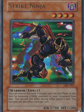 Strike Ninja - IOC-EN007 - Ultra Rare Unlimited (25th Anniversary Edition)