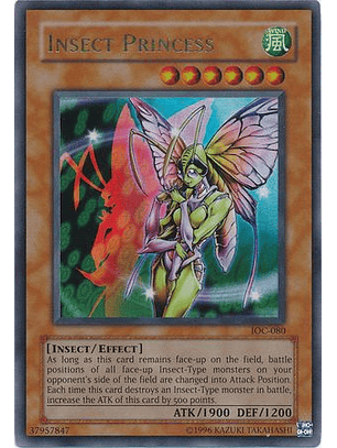 Insect Princess - IOC-EN080 - Ultra Rare Unlimited (25th Anniversary Edition)