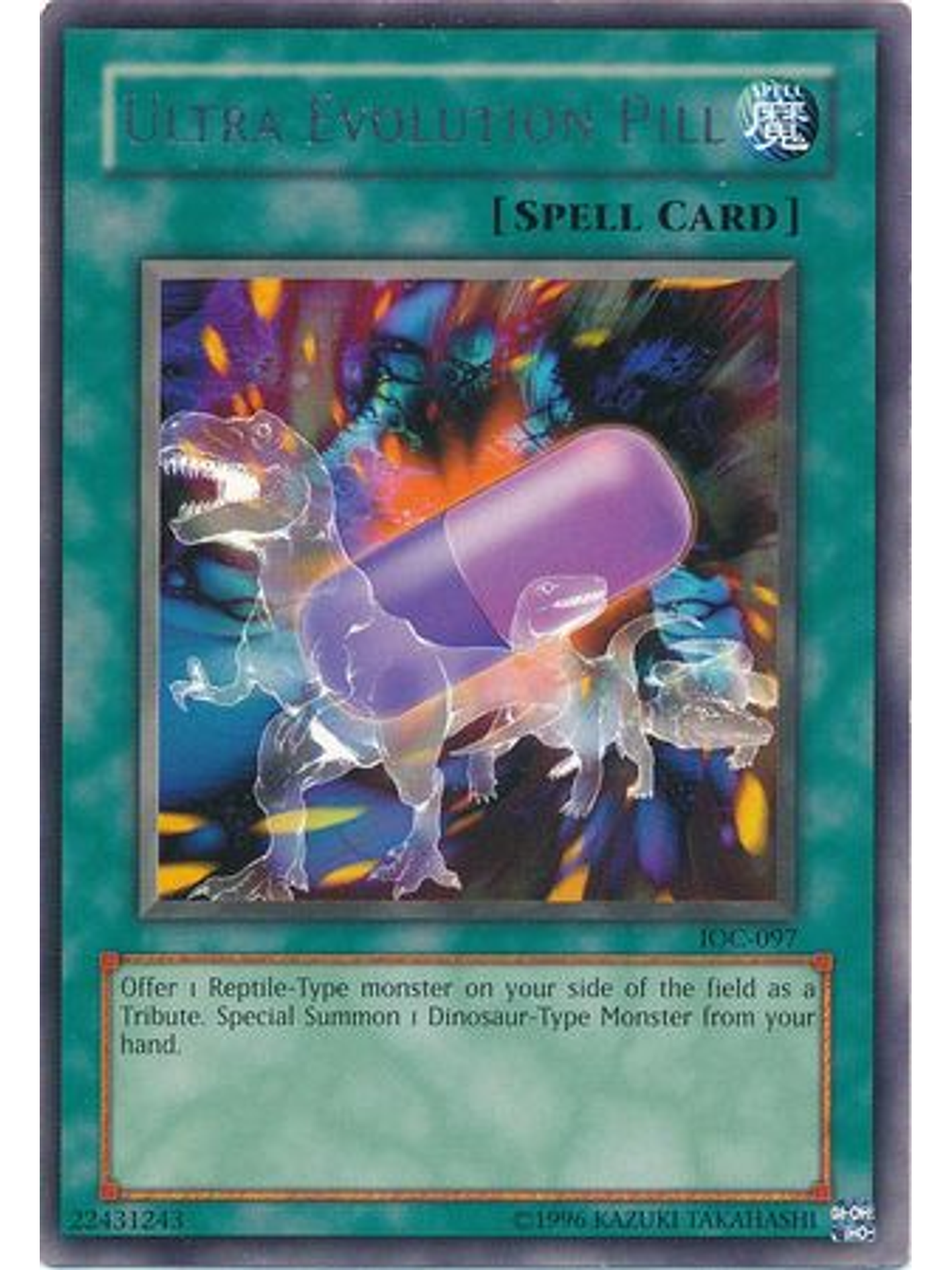 Ultra Evolution Pill - IOC-EN097 - Rare Unlimited (25th Anniversary Edition) 1