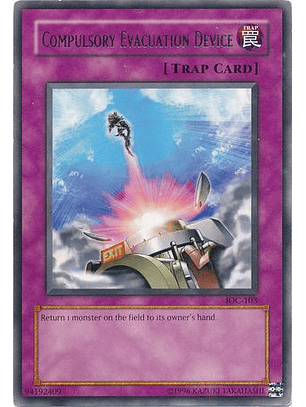 Compulsory Evacuation Device - IOC-EN103 - Rare Unlimited (25th Anniversary Edition)