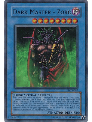 Dark Master - Zorc - DCR-EN082 - Super Rare Unlimited (25th Anniversary Edition)