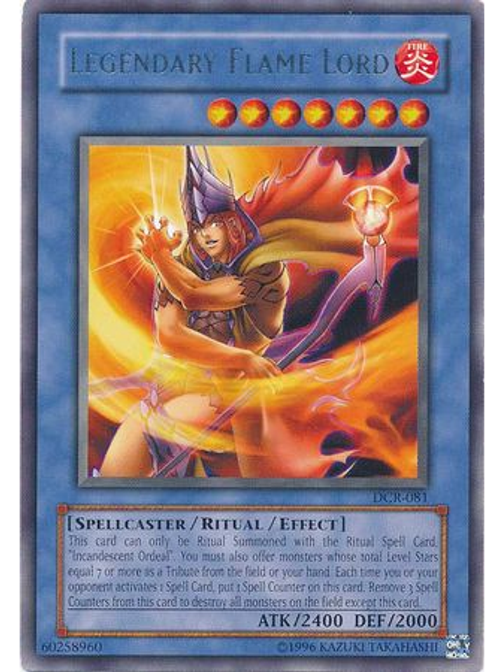 Legendary Flame Lord - DCR-EN081 - Rare Unlimited (25th Anniversary Edition) 1