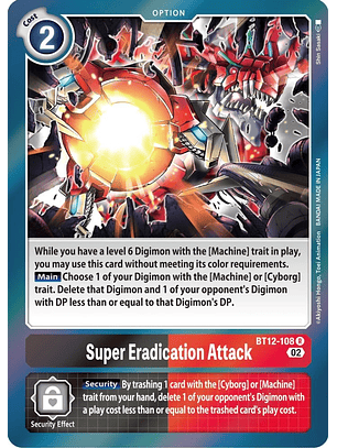 BT12-108 R Super Eradication Attack 