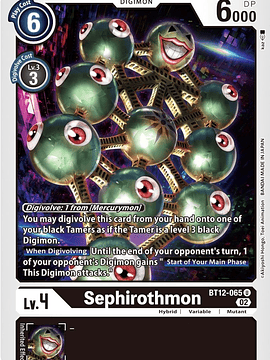 BT12-065 U Sephirothmon 