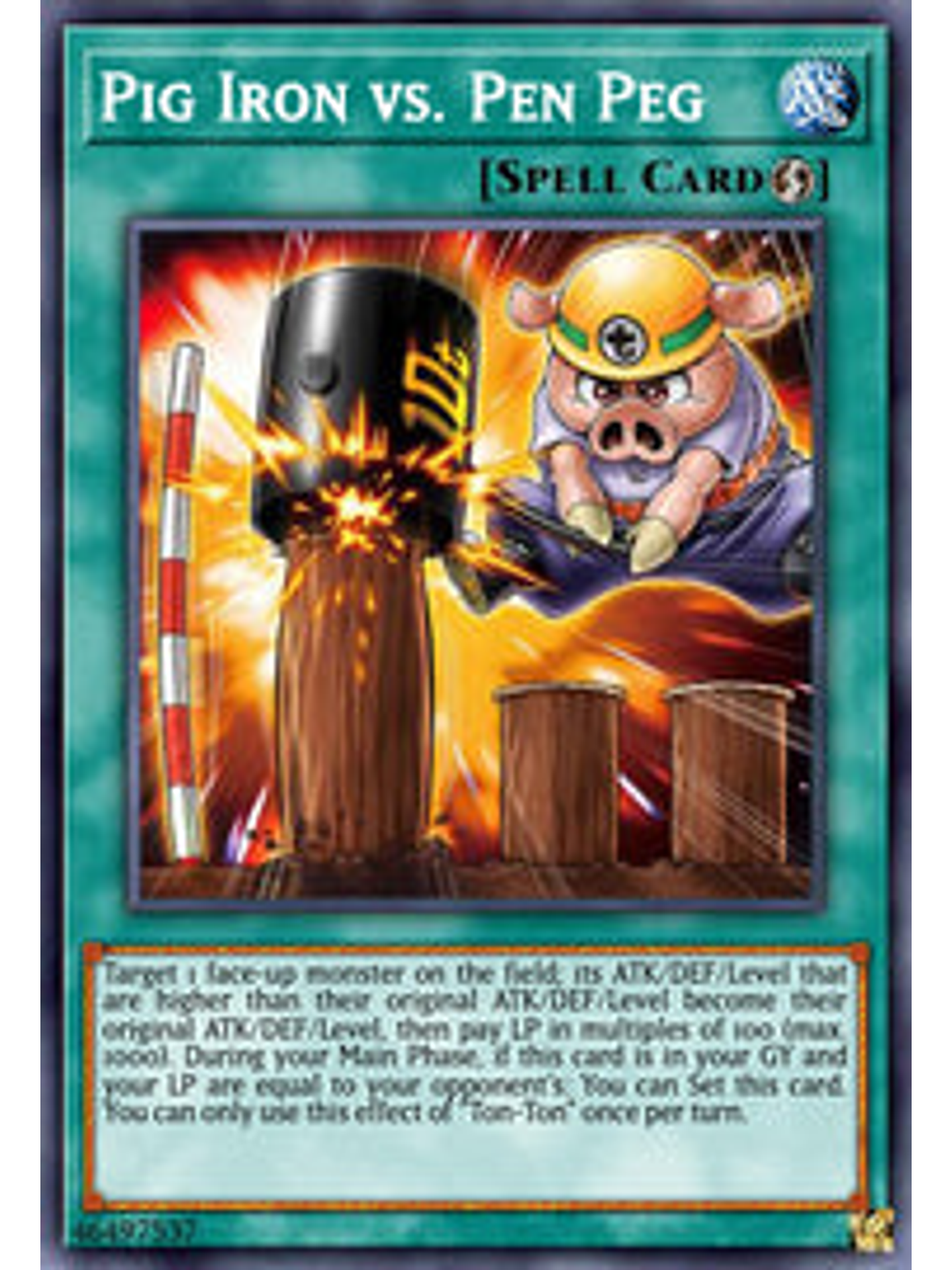 Pig Iron vs. Pen Peg - CYAC-EN068 - Common 1st Edition 1