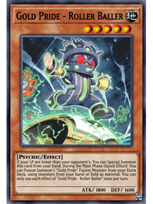 Gold Pride - Roller Baller - CYAC-EN086 - Secret Rare 1st Edition