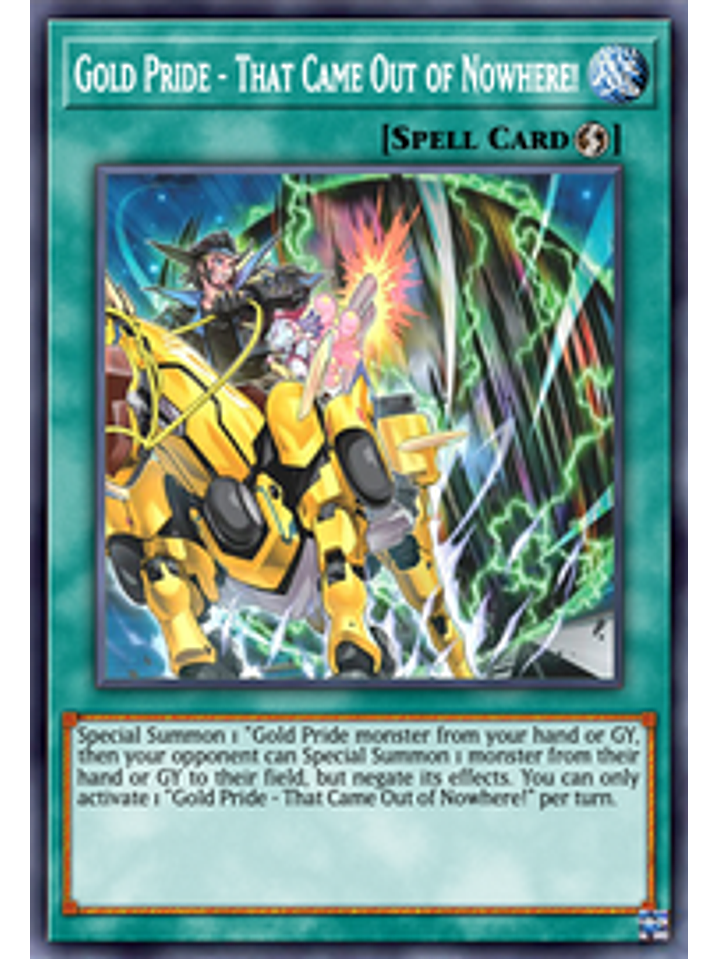 Gold Pride - That Came Out of Nowhere! - CYAC-EN089 - Ultra Rare 1st Edition 1