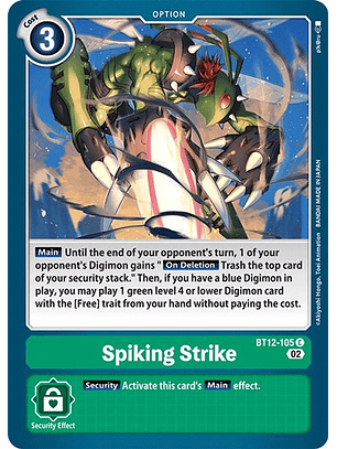BT12-105 C Spiking Strike 