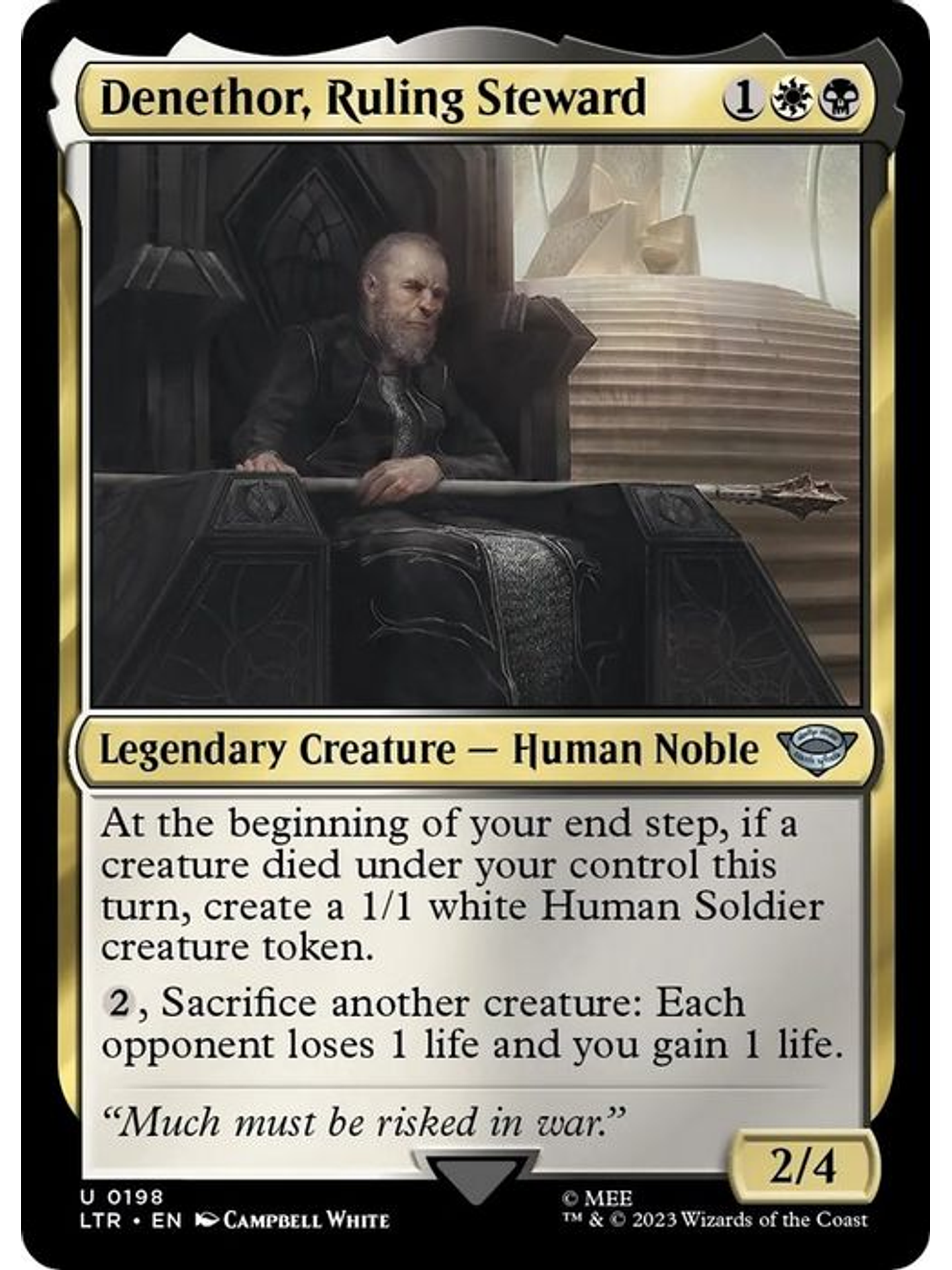 LTR-0198 U Denethor, Ruling Steward 1