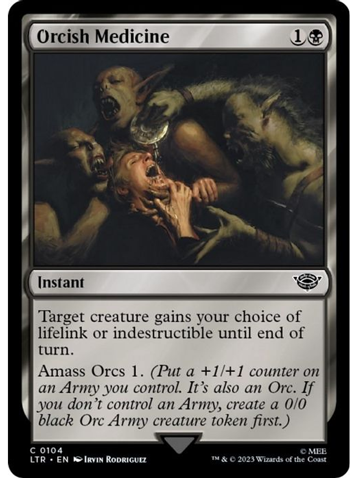 LTR-0104 C Orcish Medicine (Foil) 1