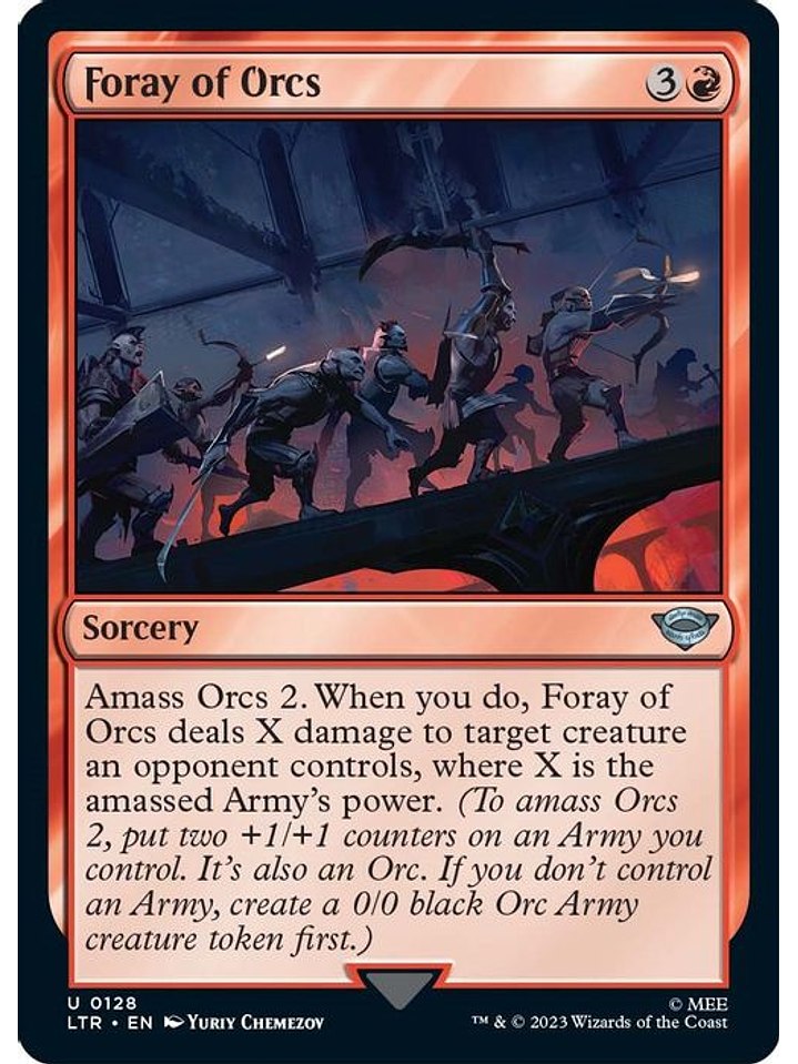 LTR-0128 U Foray of Orcs (Foil) 1