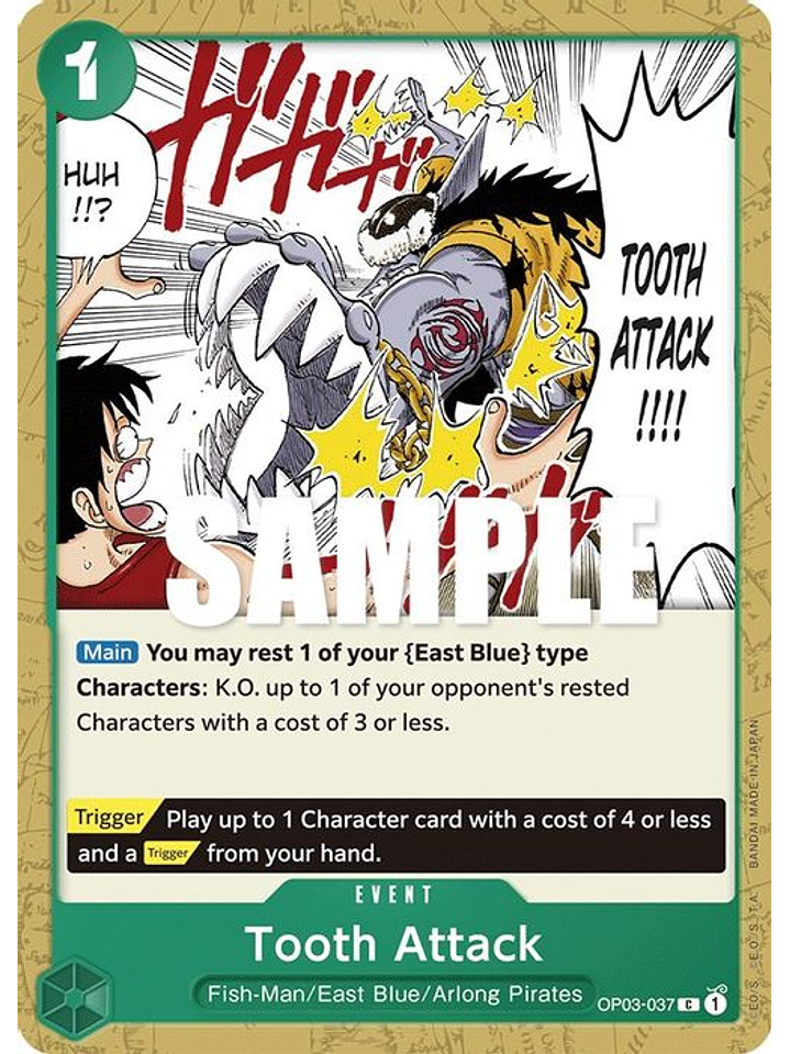 OP03-037 C Tooth Attack 1