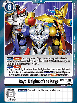 BT13-110 R Royal Knights of the Purge