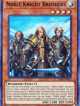 Noble Knight Brothers - BLRR-EN072 - Ultra Rare 1st Edition