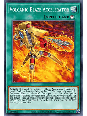 Volcanic Blaze Accelerator - LD10-EN021 - Super Rare 1st Edition