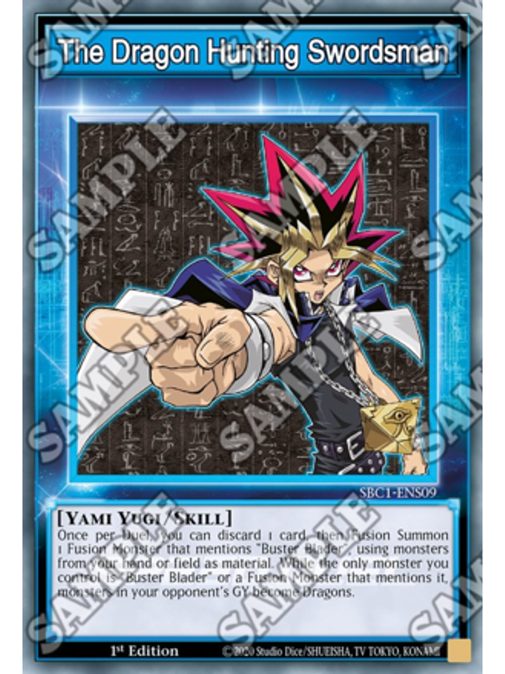 The Dragon Hunting Swordsman - SBC1-ENS09 - Common 1st Edition 1