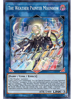 The Weather Painter Moonbow - MP23-EN089 - Super Rare 1st Edition