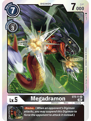 ST5-11 R Megadramon (RB1 Reprint)