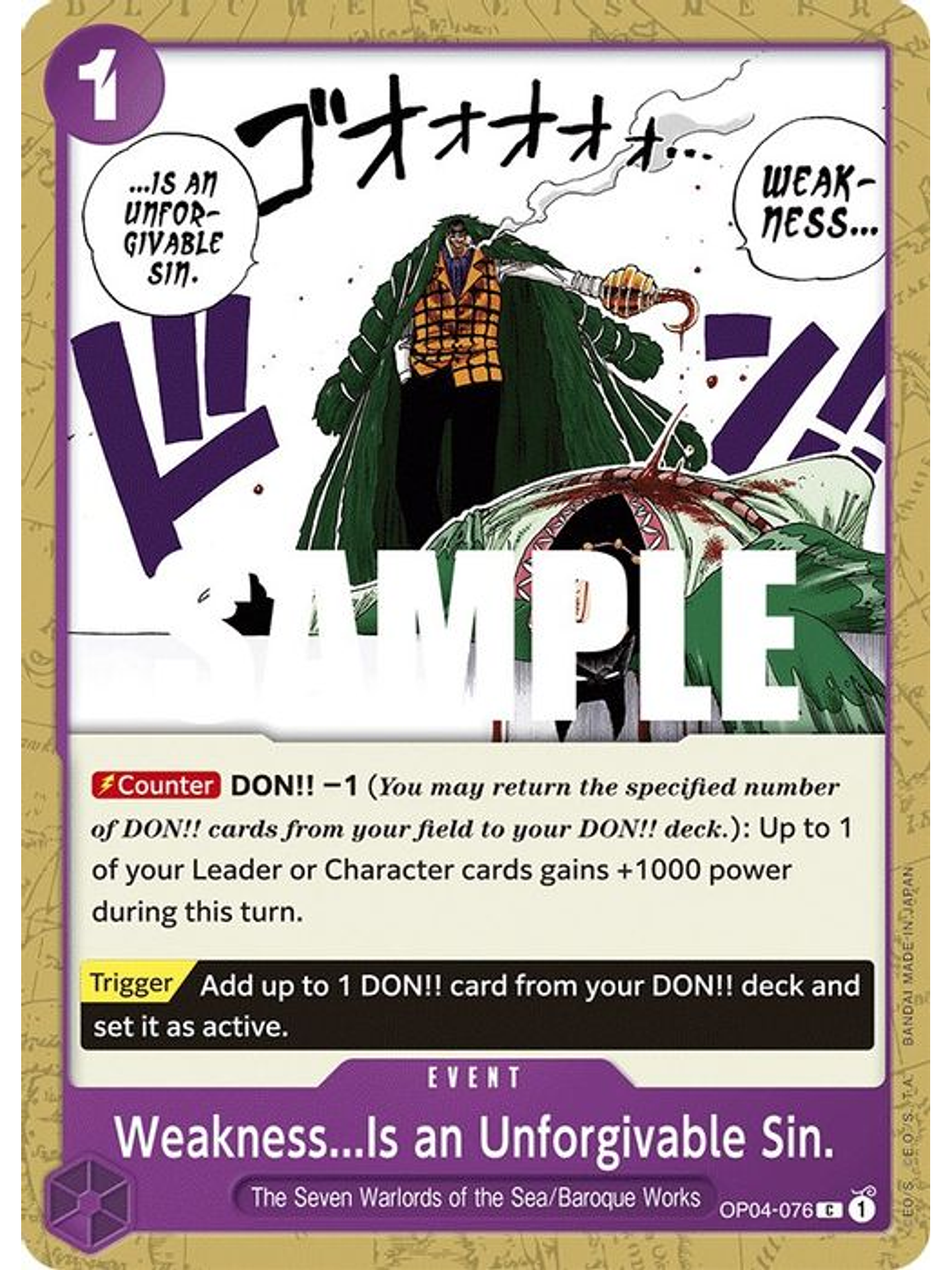 OP04-076 C Weakness...Is an Unforgivable Sin. 1