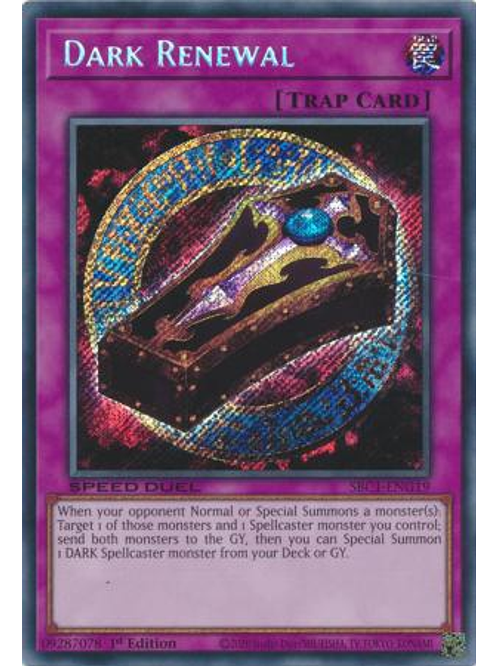 Dark Renewal - SBC1-ENG19 - Secret Rare 1st Edition 1