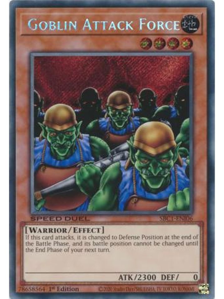 Goblin Attack Force - SBC1-ENI06 - Secret Rare 1st Edition 1