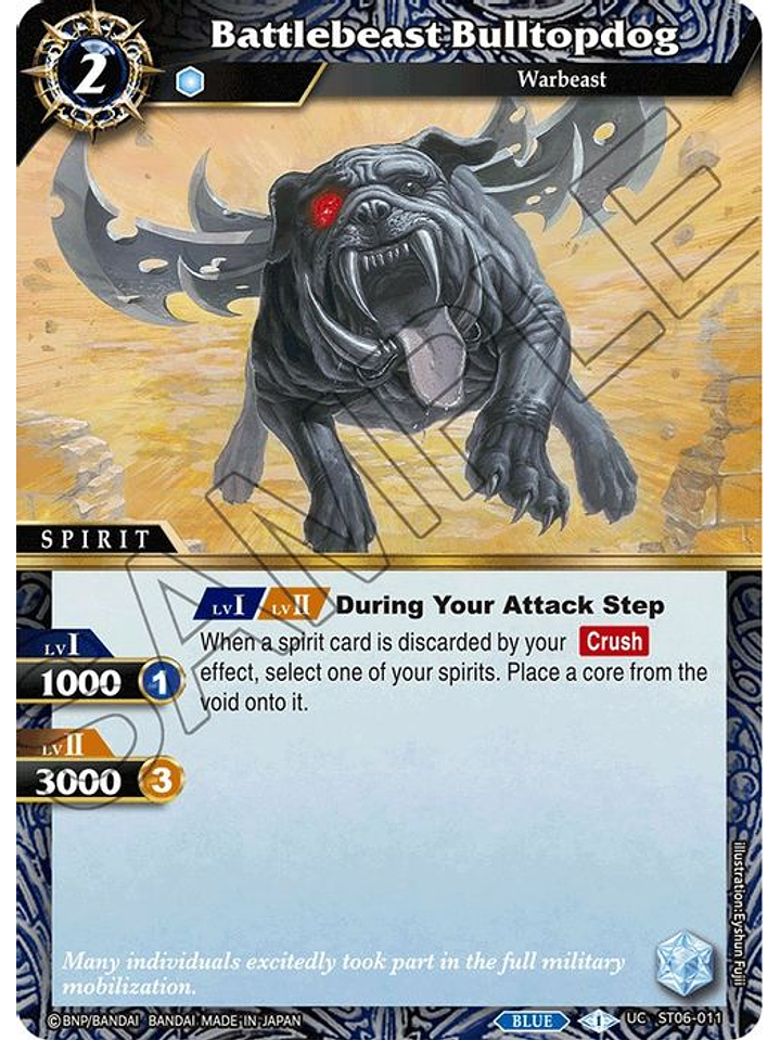 ST06-011 UC Battlebeast Bulltopdog 1