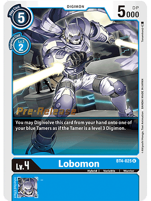 BT4-025 U Lobomon (PRE)