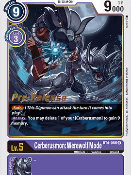 BT4-086 R Cerberusmon:Werewolf Mode (PRE)