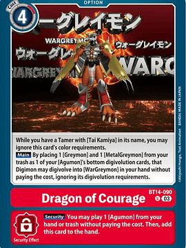 BT14-090 U Dragon of Courage