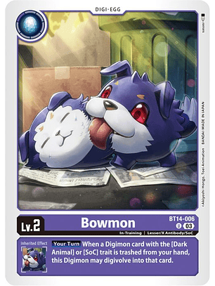 BT14-006 U Bowmon