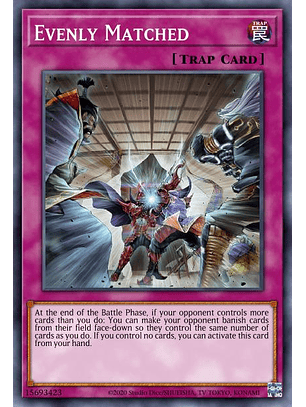 Evenly Matched - RA01-EN074 - Prismatic Ultimate Rare