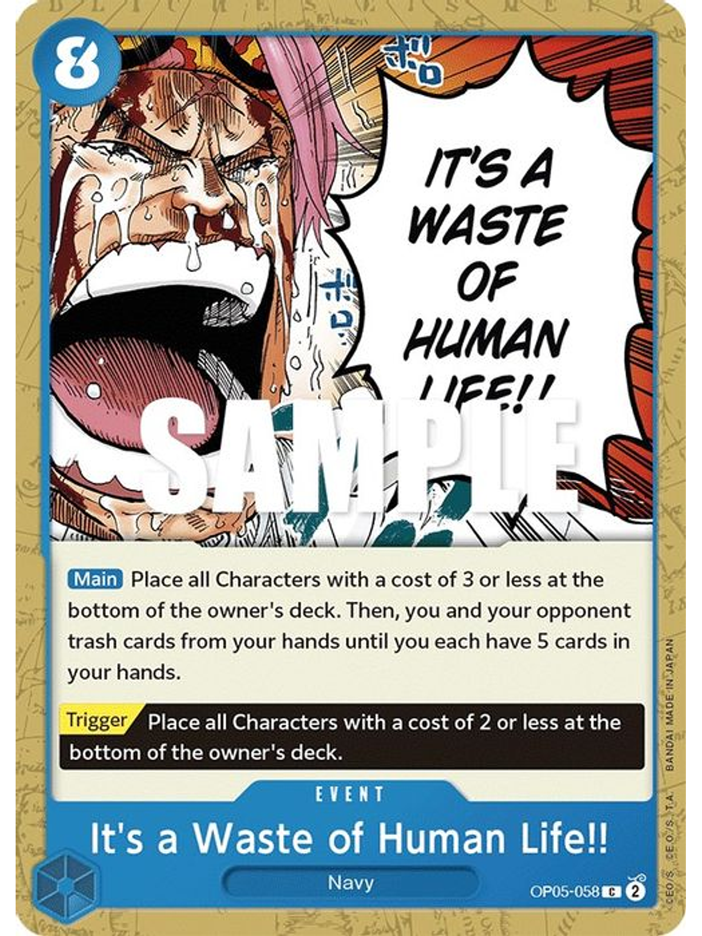 OP05-058 C It's a Waste of Human Life!! 1