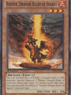 Burner, Dragon Ruler of Sparks - LTGY-EN097 - Common 1st Edition