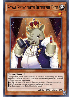 Royal Rhino with Deceitful Dice - PHNI-EN036 - Common 1st Edition