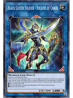 Black Luster Soldier - Soldier of Chaos - BLC1-EN002 - Secret Rare 1st Edition