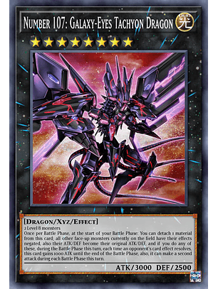 Number 107: Galaxy-Eyes Tachyon Dragon - BLC1-EN072 - Common 1st Edition