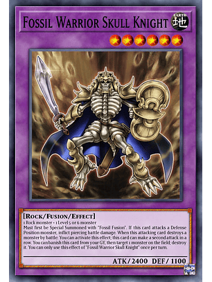 Fossil Warrior Skull Knight - BLC1-EN130 - Common 1st Edition