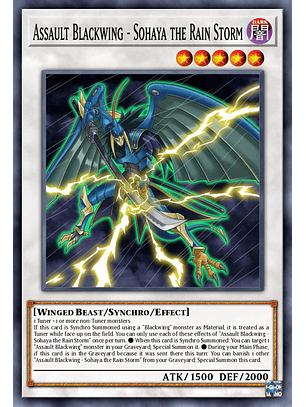Assault Blackwing - Sohaya the Rain Storm - BLC1-EN144 - Common 1st Edition