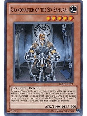 Grandmaster of the Six Samurai - RYMP-EN087 - Common Unlimited